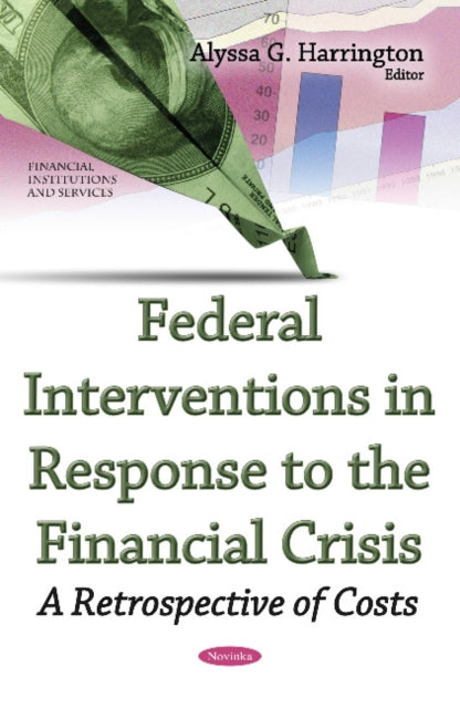 Federal Interventions in Response to the