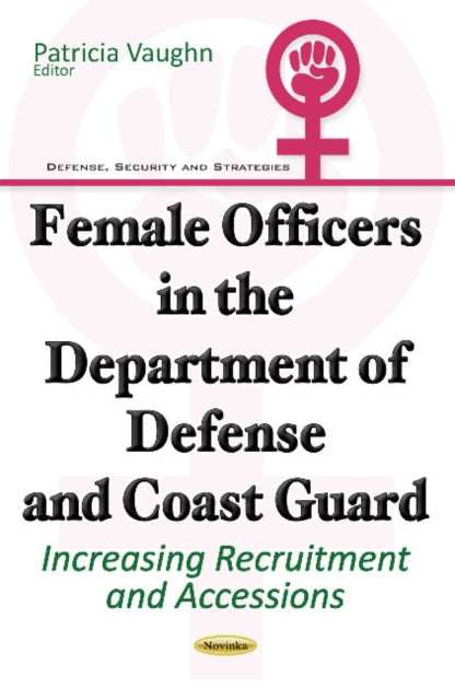 Female Officers in the Department of Defense &