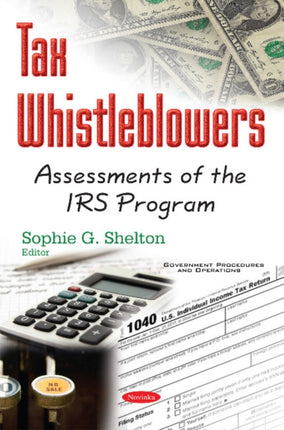 Tax Whistleblowers: Assessments of the IRS