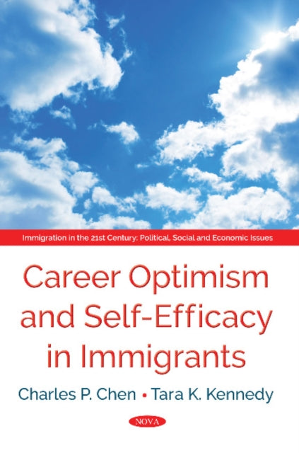 Career Optimism and Self-Efficacy in Immigrants