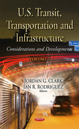 U.S. Transit, Transportation & Infrastructure: