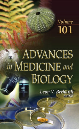 Advances in Medicine & Biology: Volume 101