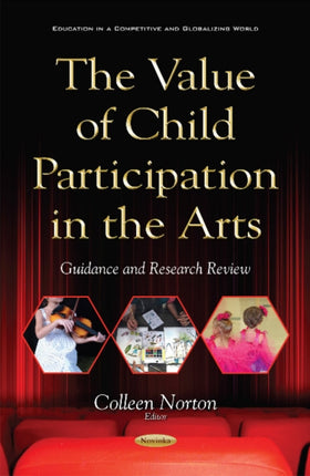 Value of Child Participation in the Arts: Guidance & Research Review