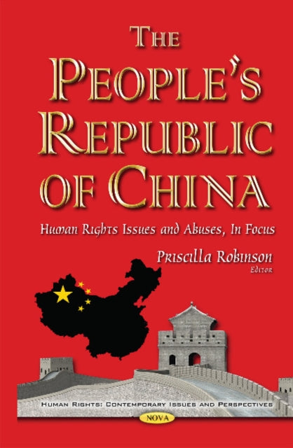 Peoples Republic of China: Human Rights Issues &