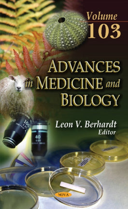 Advances in Medicine & Biology: Volume 103