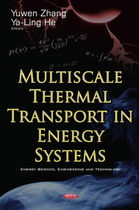 Multiscale Thermal Transport in Energy Systems