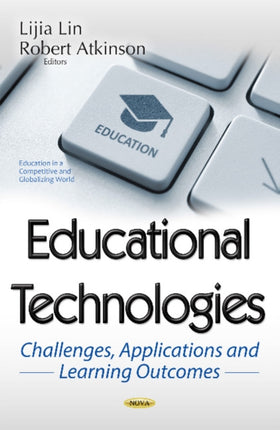 Educational Technologies: Challenges,
