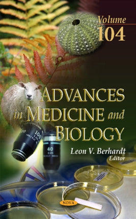 Advances in Medicine & Biology: Volume 104