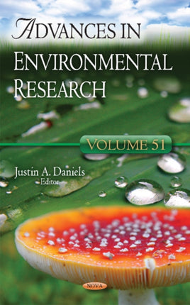 Advances in Environmental Research: Volume 51