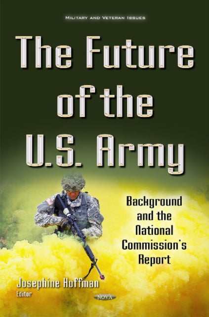 Future of the U.S. Army: Background & the