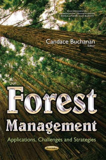 Forest Management: Applications, Challenges &