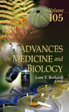 Advances in Medicine & Biology: Volume 105