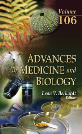 Advances in Medicine & Biology: Volume 106