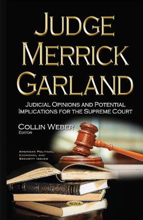 Judge Merrick Garland: Judicial Opinions &