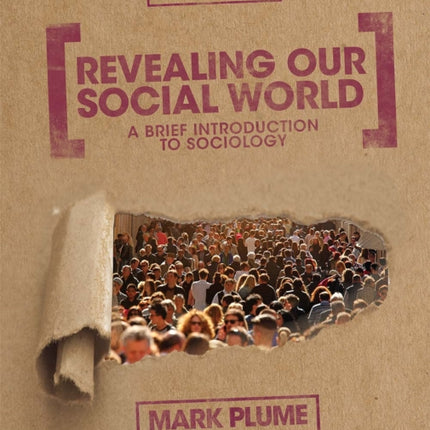 Revealing Our Social World: A Brief Introduction