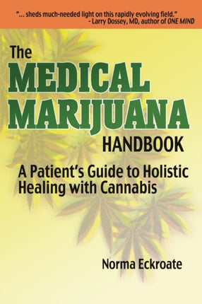 The Medical Marijuana Handbook: A Patient's Guide