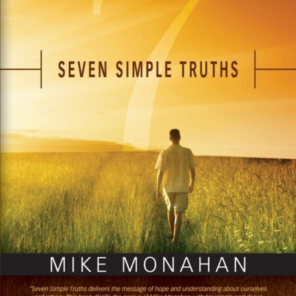 Seven Simple Truths