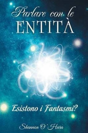 Parlare con le Entità - Talk to the Entities Italian