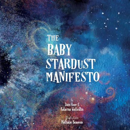 The Baby Stardust Manifesto