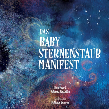 Das Babysternenstaub-Manifest (German)
