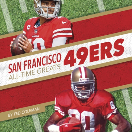 San Francisco 49ers All-Time Greats