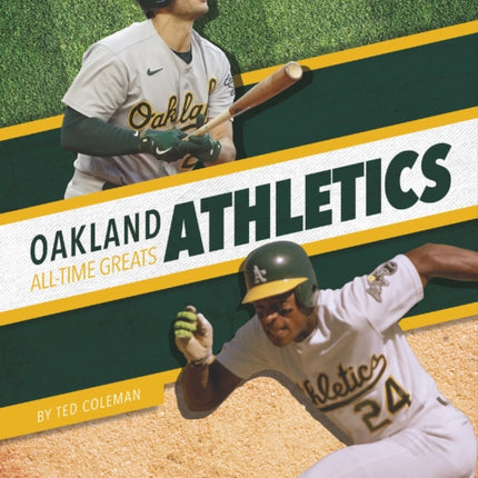 Oakland Athletics All-Time Greats