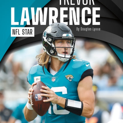 Trevor Lawrence: NFL Star