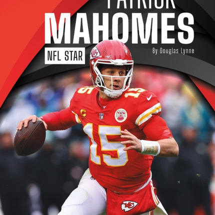 Patrick Mahomes: NFL Star