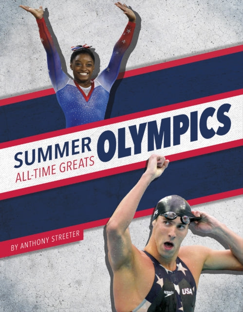 Summer Olympics AllTime Greats