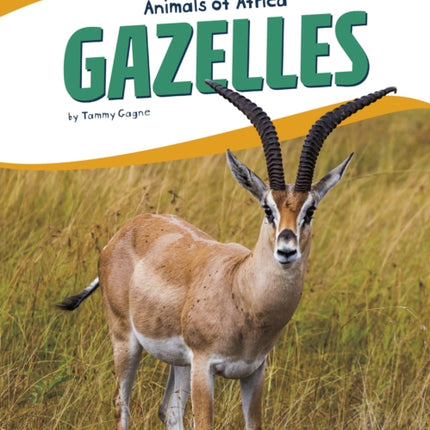 Animals of Africa: Gazelles