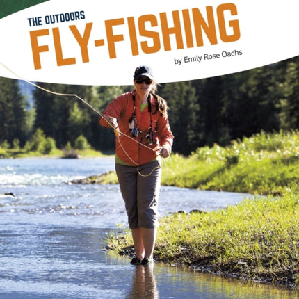 Outdoors: Fly-Fishing