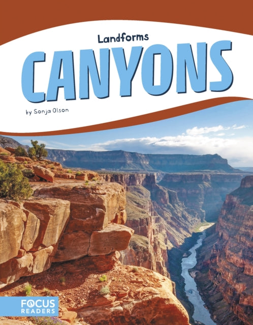 Landforms: Canyons