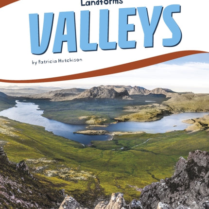 Landforms: Valleys