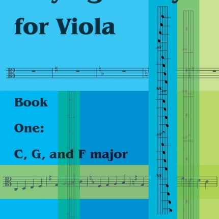 Playing in Keys for Viola, Book One: C, G, and F Major