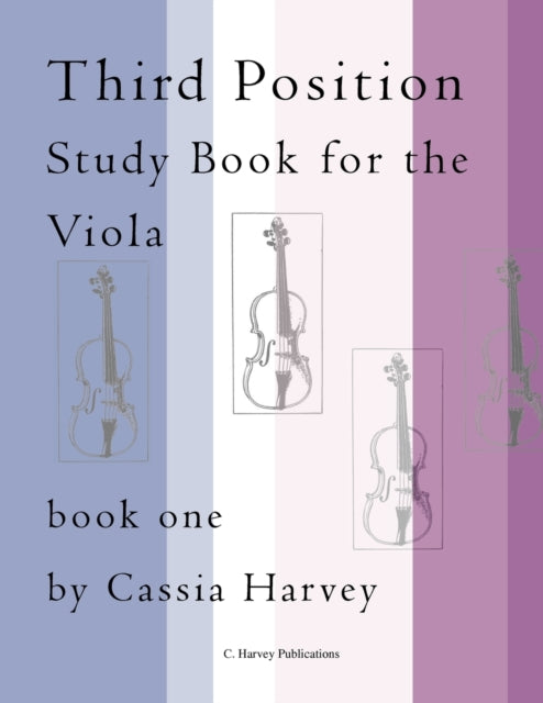 Third Position Study Book for the Viola, Book One