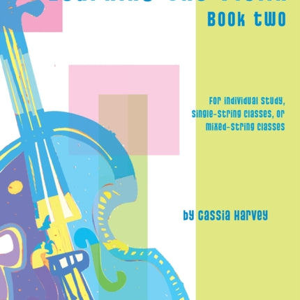 Learning the Violin, Book Two