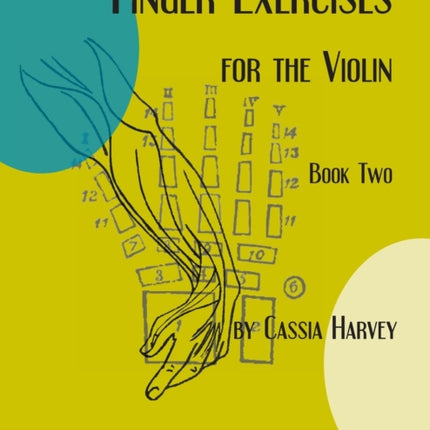 Finger Exercises for the Violin, Book Two