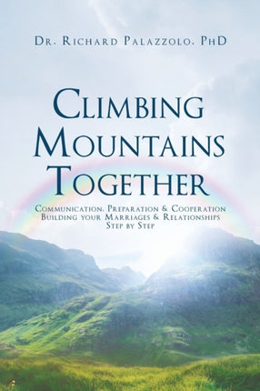 Climbing Mountains Together: Communication,
