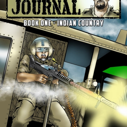 Vietnam Journal - Book One: Indian Country