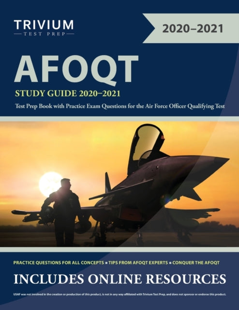 AFOQT Study Guide 2020-2021: Test Prep Book with