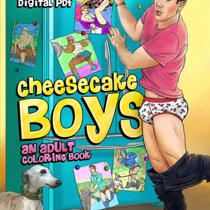 Cheesecake Boys - An Adult Coloring Book