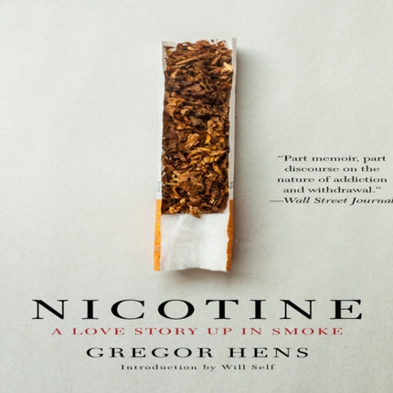 Nicotine: A Love Story Up in Smoke