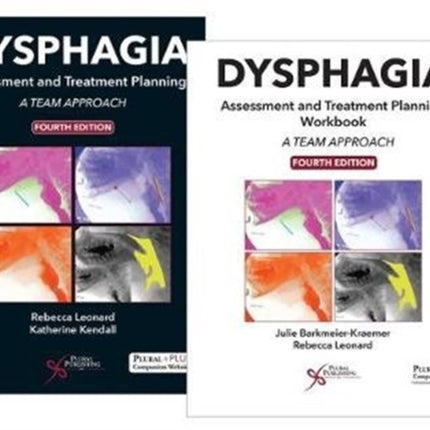 Dysphagia Assessment and Treatment Planning