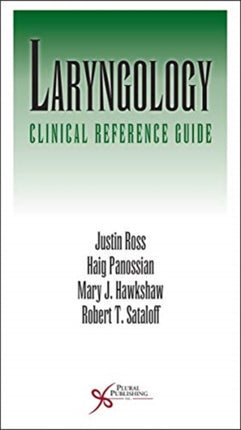 Laryngology: Clinical Reference Guide