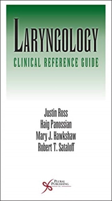 Laryngology: Clinical Reference Guide