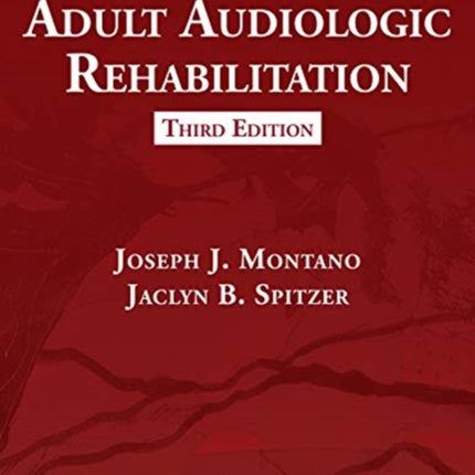 Adult Audiologic Rehabilitation