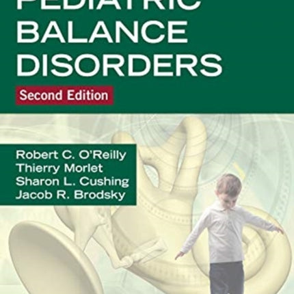 Manual of Pediatric Balance Disorders