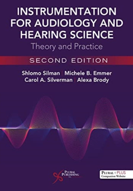 Instrumentation for Audiology and Hearing Science: Theory and Practice: 2022