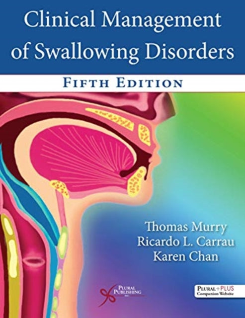 Clinical Management of Swallowing Disorders