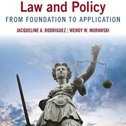 Special Education Law and Policy: From Foundation to Application